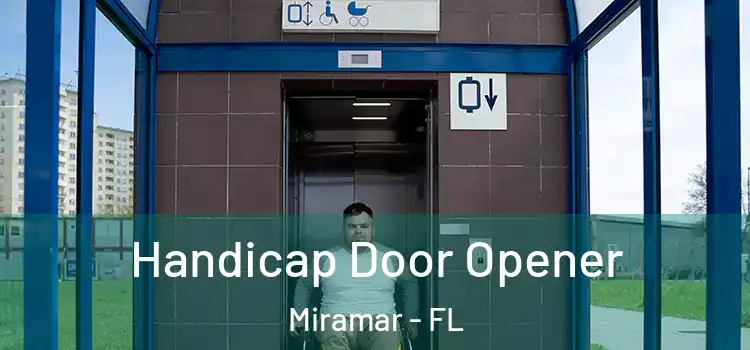  Handicap Door Opener Miramar - FL