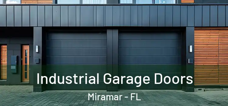  Industrial Garage Doors Miramar - FL